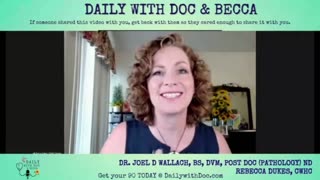 10/24/23 We Revisit - Eradicating Disease for over 55 years - Daily with Doc and Becca 7/21/23