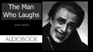 The Man who Laughs Part 2 - Victor Hugo Audiobook