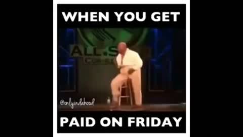 Getting Paid On Friday This Is The Dance
