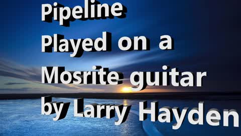 Pipeline Guitar Instrumental