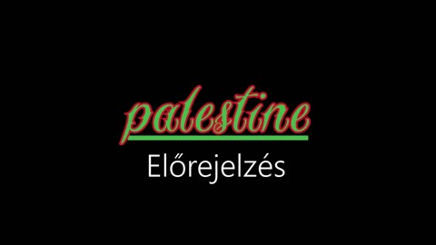 Palestine ¦ Előrejelzés (hivatalos audió)