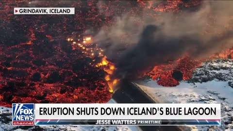 Jesse Watters : State of emergency declared in Iceland following massive volcanic eruption