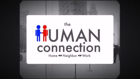 LITD Studios presents: The Human Connection