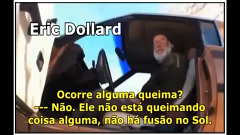 Canal Evidências - vlwK_TjA7E4 - ERICK DOLLARD FALA A VERDADE SOBRE O SOL VÍDEO RARO