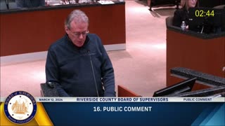 Riverside Citizens Address the County Board on Continued Election Issues - MARCH 12, 2024