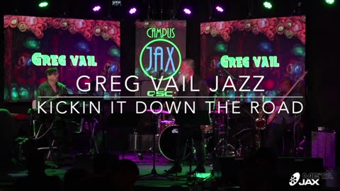 Greg Vail Jazz on a Blues Shuffle Kick It Down the Road -2024 SHOW MAY 16, 2024