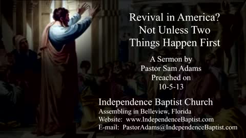 Revival in America? Not Unless Two Things Happen First