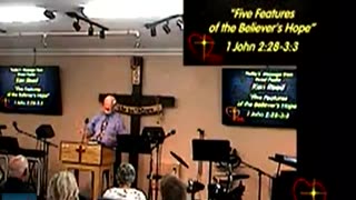 2023-09-03 HDBC - 5 Features of the Believers Hope -1 John Matthew 2:8-3:3 - Pastor Ken Reed