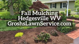 Mulching Hedgesville WV Landscaping Contractor