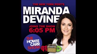 Howie Carr chats with Miranda Devine, Hunter Biden courtroom 06-05-24.