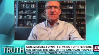 gen. Flynn : FBI vying to interfere and impede the will of the american people