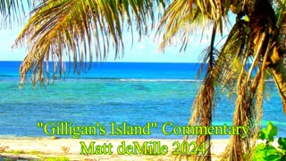 Matt deMille Movie Commentary Episode 493: Gilligan's Island