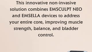 Elevate Your Wellness: Experience EMSculpt and EMSELLA for Body Sculpting and Pelvic Health