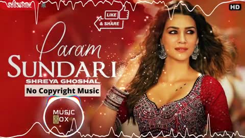 PARAM SUNDARI | Non Copyright Version | Mimi | REMIX | Hindi Song | NCS Hindi |Latest Song|Music Box