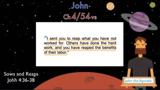 John Chapter 4 (One sows and another reaps?)