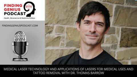 Medical Laser Technology and Applications of Lasers for Medical Uses and Tattoo Removal