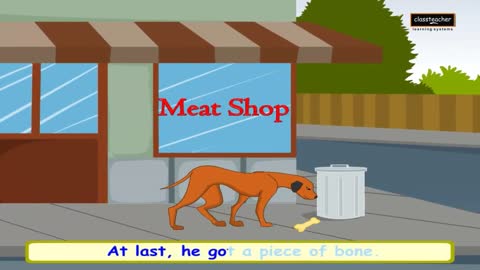 The Greedy Dog - English Nursery Story - Animated Aesop Fable with Lyrics- Classteacher Learning