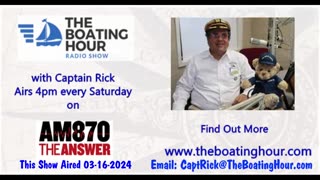 The Boating Hour with Captain Rick 03-16-2024