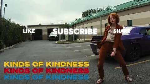 Kinds of Kindness Trailer 2024 4K UHD