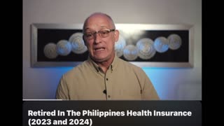 Joe Gilbert on Youtube: Health Insurance Coverage in The Philippines for $1,700/yr!