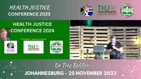 Health Justice Conference (Johannesburg) - Dr Tros Bekker