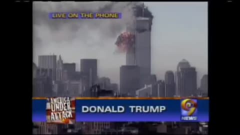 9/11 - Donald Trump on Twin Tower Attacks