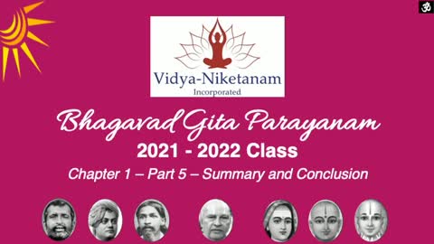 Bhagavad Gita Chapter 1 - Part 5 - Conclusion Oct 2021