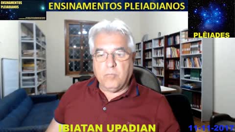 PALESTRA COM ENSINAMENTOS DOS PLEIADIANOS, através de Ibiatan Upadian, em 11-11-2017 (Edição Resumo)