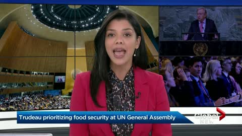 Trudeau prioritized global food security at UN General Assembly