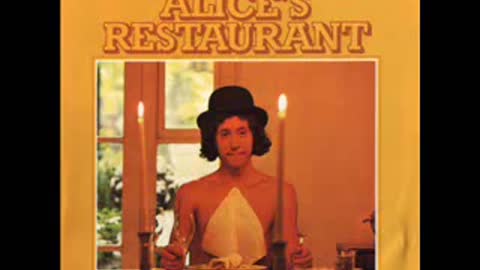 Alice's Restaurant - Original 1967 Recording