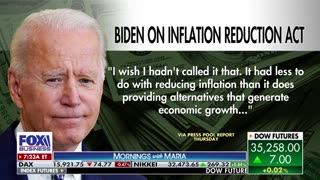 Biden Admits Inflation Reduction Act Didn't Have Anything to Do With Inflation