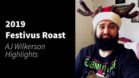 AJ Wilkerson - Festivus Comedy Roast