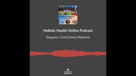 Valchemy Spagyrics - 21st Century Medicine