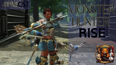 Monster Hunter Rise with the Menagerie!