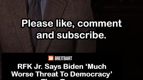 RFK Jr. Says Biden ‘Much Worse Threat to Democracy’ Than Trump