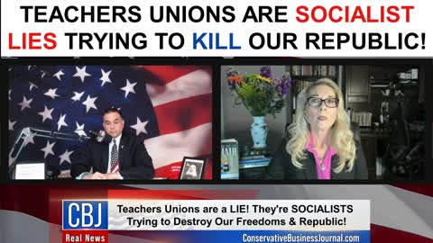 Teachers Unions are Socialist Lies Trying To Kill Our Republic!