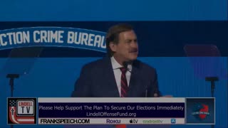 Mike Lindell's Opening at "Election Crime Bureau"