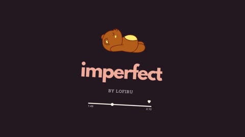 IMPERFECT - LoFi Music by LOFIRU