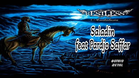 SALADIN - RESTLESS feat PARDJO SAFFAR