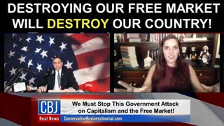 Destroying Our Free Market Will Destroy Our Country!