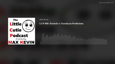 LCP 960: Dariush vs Tsarukyan Predictions