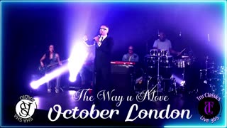 October London - The Way U Move