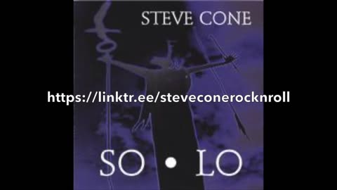 My Discography Episode 10: SO*LO Steve Cone Rock N Roll Music