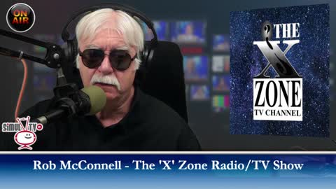 The 'X' Zone Radio/TV Show with Rob McConnell: Guest - PRESTON DENNETT