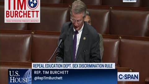 Rep. Burchett on reversing Biden's Title IX Rule