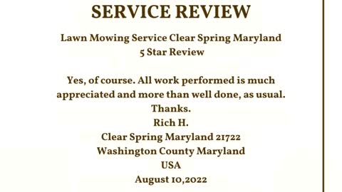 Lawn Mowing Service Clear Spring Maryland 5 Star Video Review