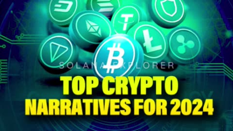 Top 6 Explosive Crypto Narratives for 2024