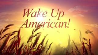 Wake Up, America!