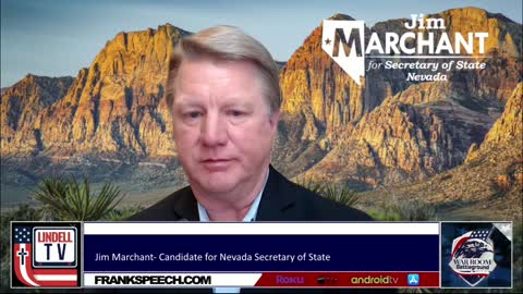 Jim Marchant On Republican Establishment In Nevada Post Primary And Secretary Of State Coalition