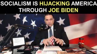 Socialism is Hijacking America Through Joe Biden!